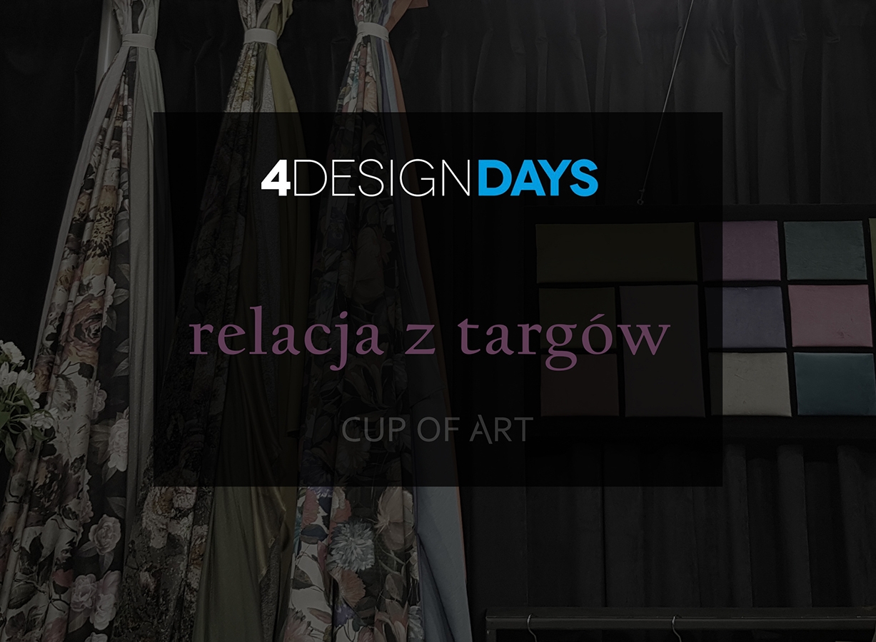 4 Design Days Katowice 2019- relacja z targów